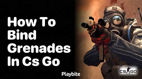 csgo nade binds|How to Bind Grenades in CS:GO to Optimize Gameplay .